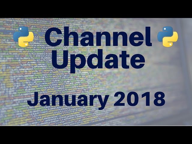 Channel Update: January 2018