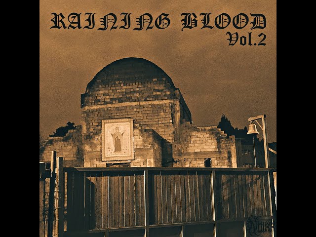 Raining Blood vol.2 (2024)
