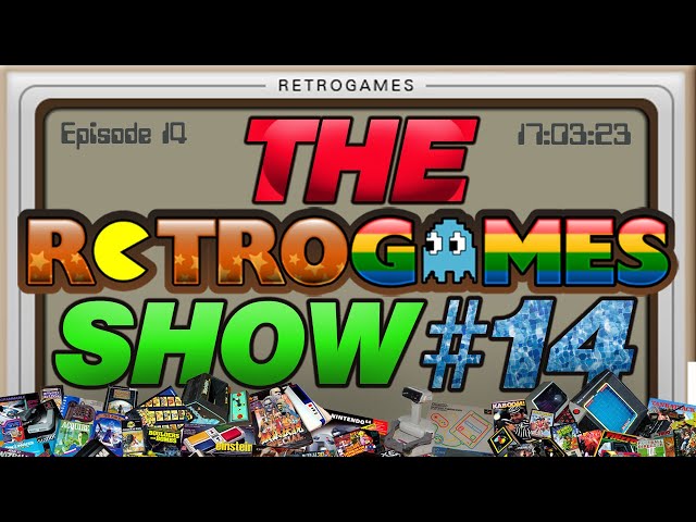 The Retrogames Show - Episode 14