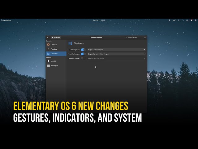 Elementary OS 6 New System Settings, Multi-touch Gestures, Num Lock & Caps Lock Indicator