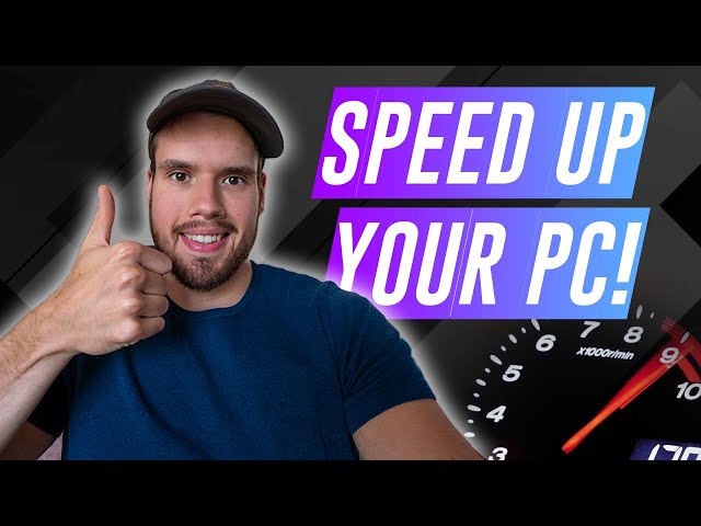 Speed Up Your PC! - A Complete Beginner's Guide