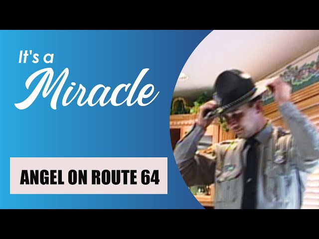 Angel on Route 64 - It's a Miracle