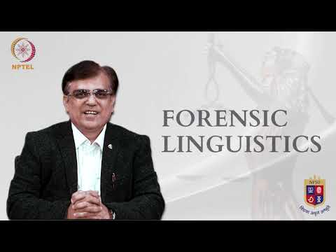 Forensic Linguistics - Prof. Deepak Mashru