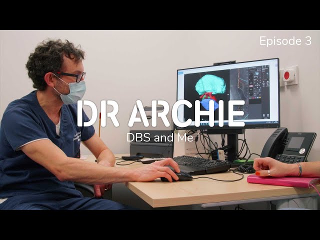Parkinson's, DBS and Me - Episode 3: Dr Archie