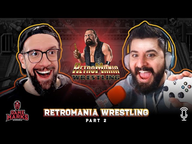 RetroMania Wrestling: Part 2