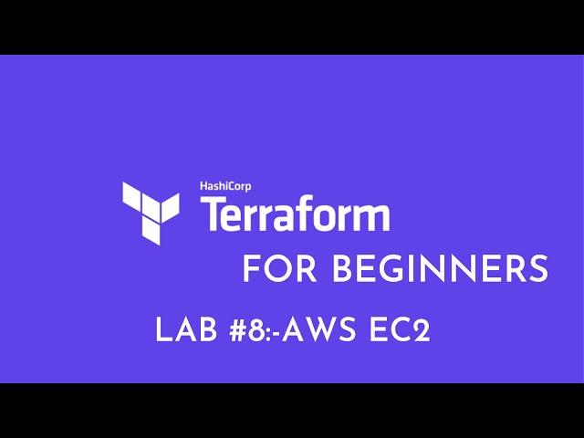 Lab #8: How to Create EC2 Instance in AWS using Terraform | Create EC2 Instance using Terraform