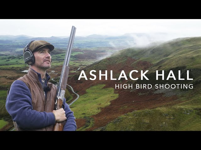 Ashlack Hall - High Bird Shooting in the Lake District