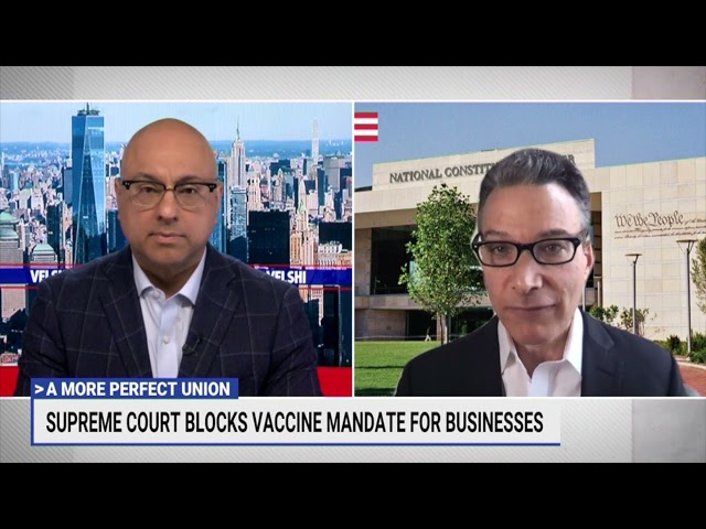 Supreme Court Blocks Biden Administration Vaccine Mandate (MSNBC’s Ali Velshi and Jeffrey Rosen)