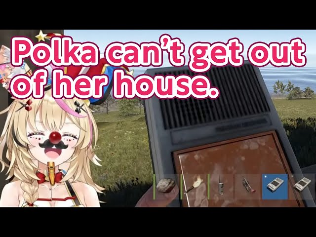 Polka can't even get out of her house while everyone else is raiding【Rust/Hololive Clip/EngSub】