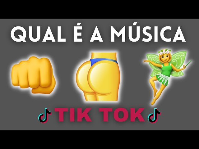 ADIVINHE A MÚSICA DO TIK TOK COM EMOJIS - DESAFIO MUSICAL #10
