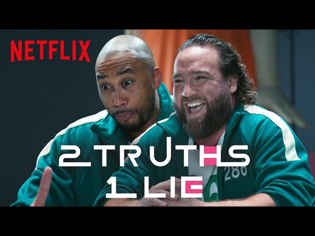 2 Truths 1 Lie with TJ and Chad from Squid Game: The Challenge | Netflix