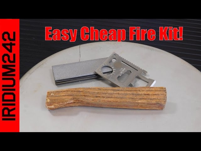 A Super Easy Cheap Fire Kit