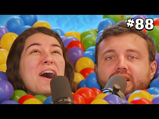 Podcast in a Ball Pit - Safety Third 88