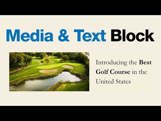 How to Use the WordPress Media and Text Block