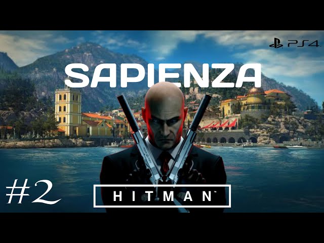 HITMAN IN SAPIENZA || Hitman 1 Gameplay Walkthrough Part 02 No Commentary