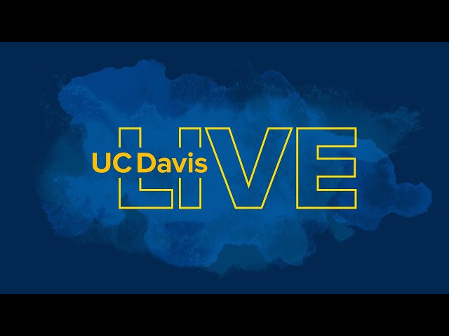 UC Davis LIVE: Mitigating Wildfire Hazards for Homes and Communities
