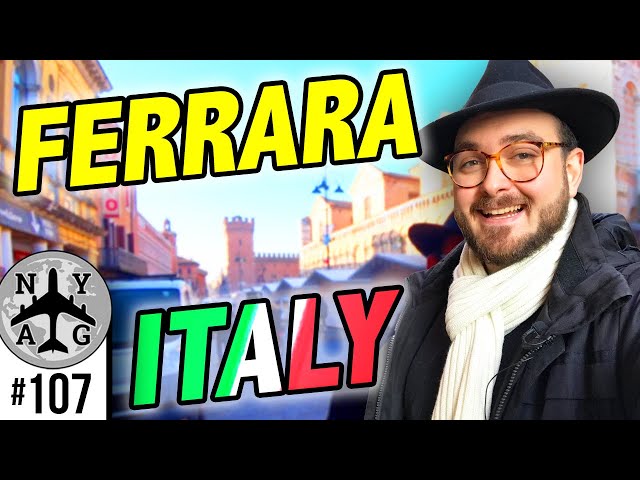 Ferrara, Italy -  Lets Get Lost