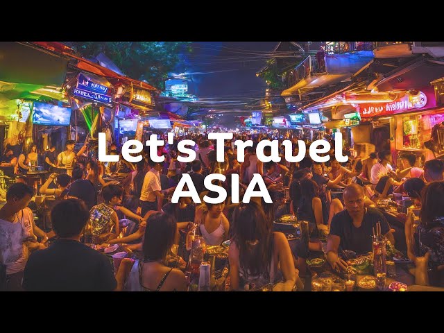 Top 30 Best Things to do in Asia | Travel Video Guide