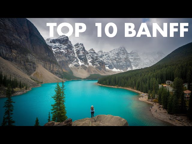 TOP 10 HIKES & PLACES TO VISIT IN BANFF NATIONAL PARK, CANADA