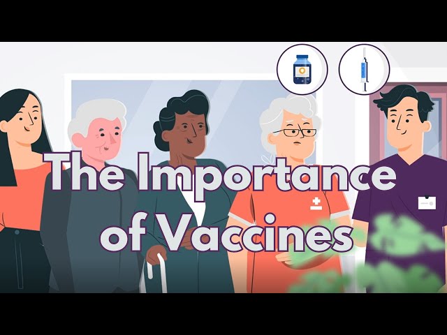 The Importance of Vaccines
