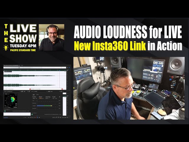Audio Loudness for Live and Insta360 Link Live Sky cam Demo!