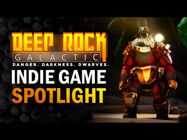 Deep Rock Galactic - An Epic Miner - Indie Game Spotlight #2