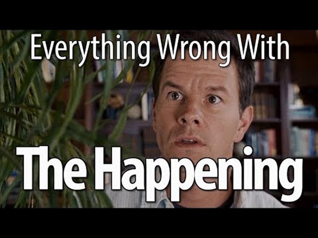 Everything Wrong With The Happening In 21 Minutes Or Less