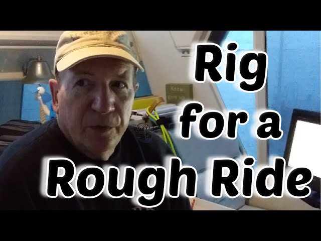 Captain Planning on the Great Loop Trip # 143 | Rig for a Rough Ride | What Yacht To Do