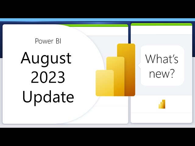 Power BI Update - August 2023
