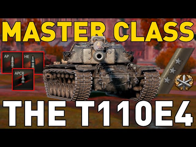 The T110E4 Master Class in World of Tanks