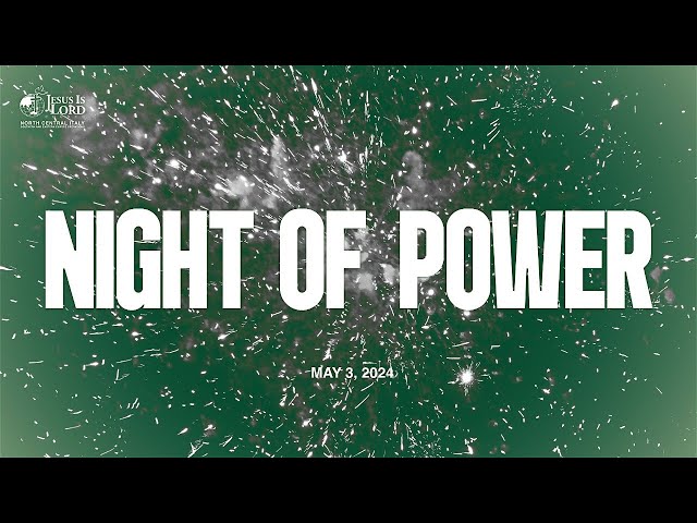 Night of Power | 03.05.2024