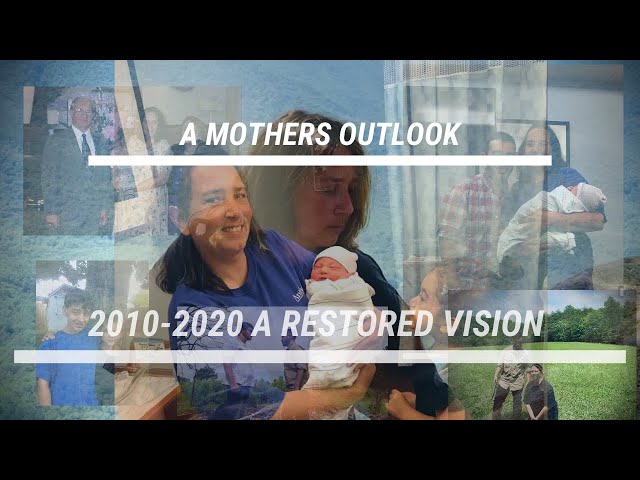 A Mothers OutLook | Restoring 2020s Vision