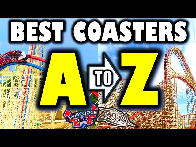 The World's Greatest Coasters - From A to Z