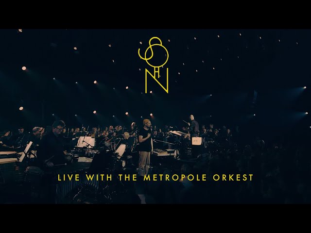SOHN - Live with the Metropole Orkest - Full Concert
