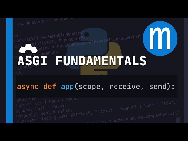 ASGI Fundamentals: Asynchronous Web Apps in Python