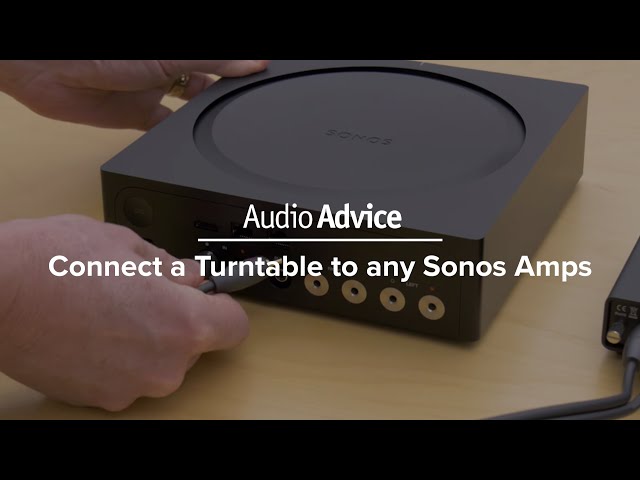 How to connect a turntable to a Sonos Amp, Sonos Connect and Sonos Play 5