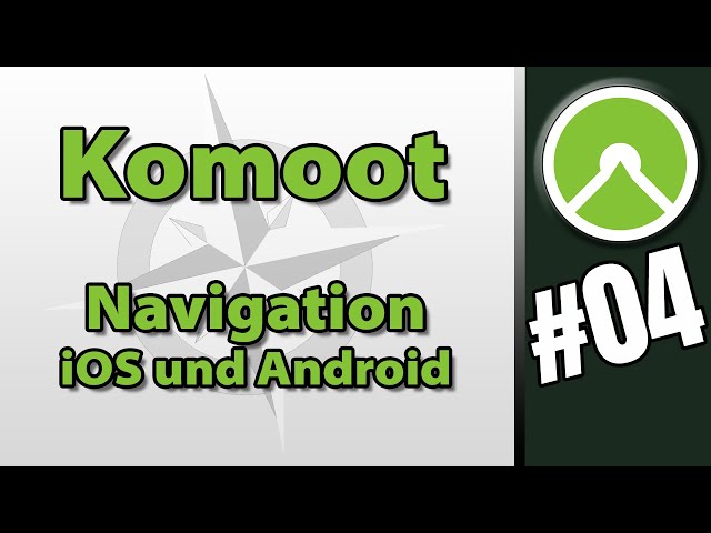 Komoot Navigation mit iOS und Android - Tutorial 04 - Schritt für Schritt