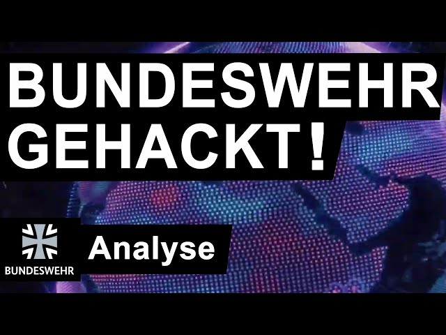 Bundeswehr Hack: Analyse | Doku (kurz) | Hacker und ihre Angriffstechniken