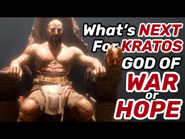 WHAT'S NEXT FOR KRATOS? A God of WAR or A God of HOPE? A REMAKE in The Making FINALLY REVEALED