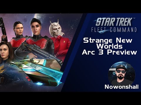 Star Trek - Fleet Command - Strange New Worlds Arc 3 Preview