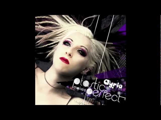 Ayria "Plastic Makes Perfect" Promo Video