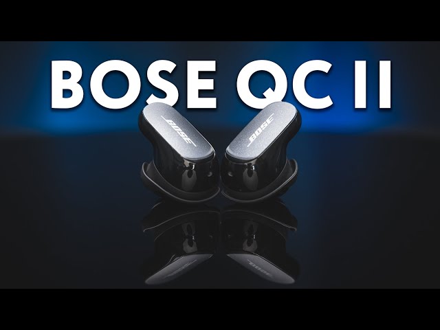 Bose QuietComfort Earbuds II Review | Raising The Bar Or Raising Eyebrows Only?
