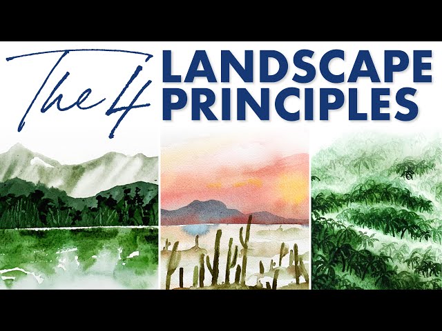 FOUR Principles for All of Your Landscape Paintings