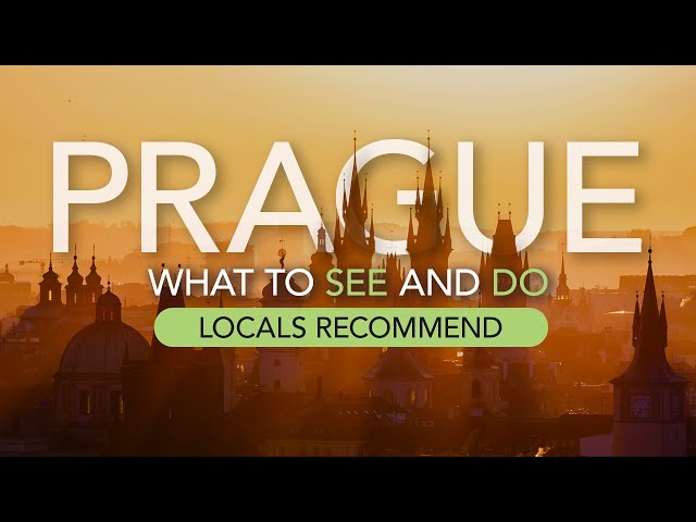 What to See and Do in Prague: Local Edition