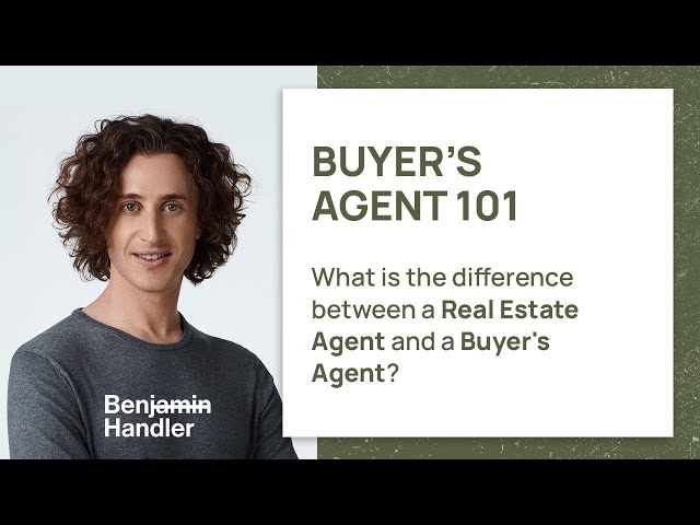 What Is The Difference Between a Real Estate Agent and a Buyer's Agent?