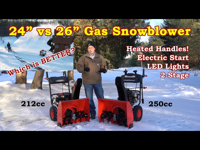 ✅ 24in vs 26in Gas Snowblower Comparison - PowerSmart  212cc and 250cc Briggs Stratton