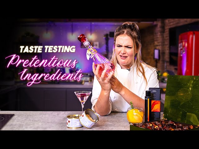 Chefs Taste Test Pretentious Ingredients | Sorted Food