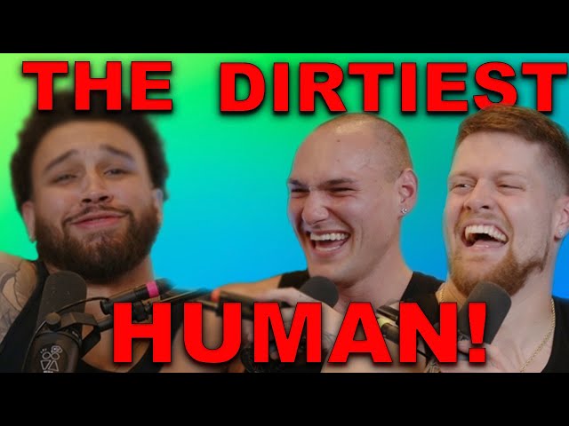 THE DIRTIEST HUMAN EVER! (Ft. Leo Skepi) -You Should Know Podcast- Episode 76