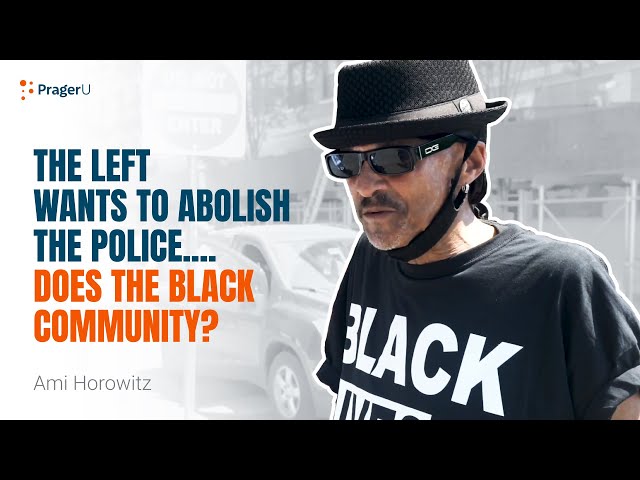 The Left Wants to Abolish the Police. Does the Black Community? | Ami on the Loose