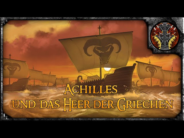 Achilles und das Heer der Griechen ---- Der Trojanische Krieg